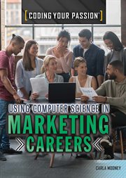 Using computer science in marketing careers cover image