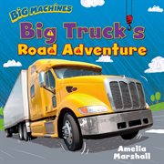 Big Truck's road adventure cover image