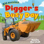 Digger's busy day cover image