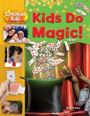 Kids do magic! cover image