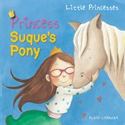 Princess Suque's pony cover image