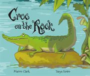 Croc on the rock cover image