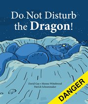 Do not disturb the dragon! cover image