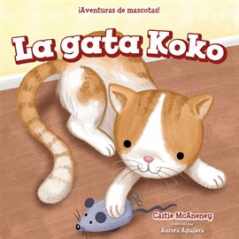 Cover image for La Gata Koko (Koko The Cat)