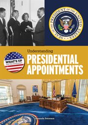 Understanding presidential appointments cover image
