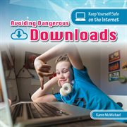 Avoiding dangerous downloads cover image