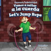 Vamos a saltar la cuerda = : Let's jump rope cover image