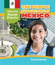 The people and culture of Mexico cover image