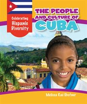 The people and culture of Cuba cover image