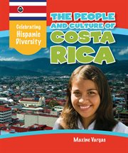 The people and culture of Costa Rica cover image