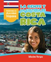 La gente y la cultura de Costa Rica cover image
