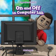 On and off in computer lab cover image