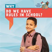 Why Do We Have Rules in School? cover image