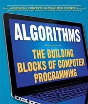 Algorithms: The Building Blocks of Computer Programming cover image