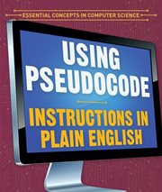 Using Pseudocode: Instructions in Plain English cover image