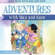 Adventures with Max and Kate cover image