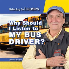Cover image for Why Should I Listen to My Bus Driver?