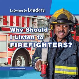 Cover image for Why Should I Listen to Firefighters?