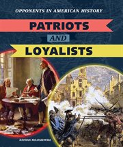 Patriots and Loyalists cover image