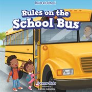 Rules on the school bus cover image