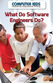 What do software engineers do? : careers in computers cover image