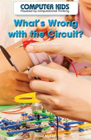 What's wrong with the circuit? : fixing the problem cover image