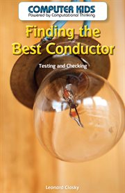 Finding the best conductor : testing and checking cover image