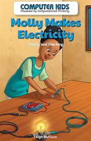 Molly makes electricity : testing and checking cover image