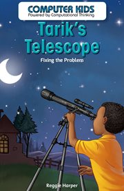 Tarik's telescope : fixing the problem cover image