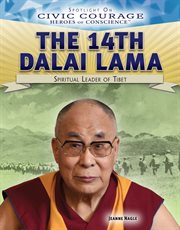 The 14th Dalai Lama : spiritual leader of Tibet cover image