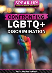 Confronting LGBTQ+ discrimination cover image