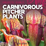 Carnivorous pitcher plants cover image
