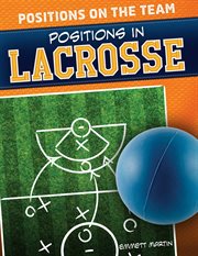 Positions in lacrosse cover image