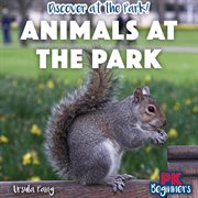 Animals at the park cover image