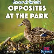 Opposites at the park cover image