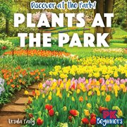 Plants at the park cover image