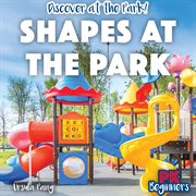 Shapes at the park cover image
