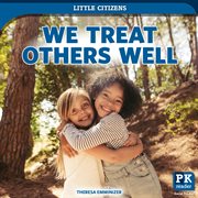 We treat others well cover image