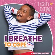 I breathe to cope cover image