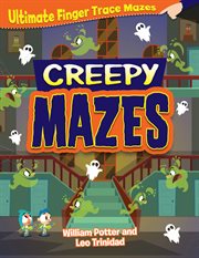 Creepy Mazes cover image
