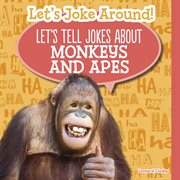 Let's tell jokes about monkeys and apes cover image