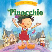 Pinocchio : My First Classic Tales cover image