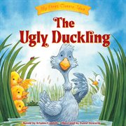 The Ugly Duckling : My First Classic Tales cover image