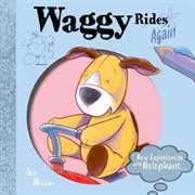 Waggy Rides Again : Imagine with Nelephant cover image