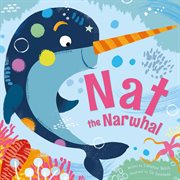Nat the Narwhal cover image