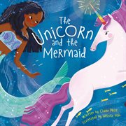 The Unicorn and the Mermaid cover image