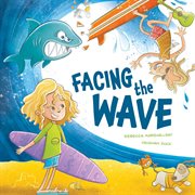 Facing the Wave cover image