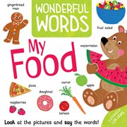 My Food : Wonderful Words cover image
