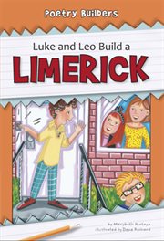 Luke and Leo Build a Limerick cover image