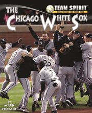 The Chicago White Sox cover image
